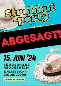 Absage Strohhutparty